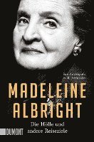 Madeleine Albright - Die Hölle und andere Reiseziele, Häftad