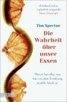 Tim Spector - Die Wahrheit über unser Essen, Häftad