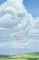 Benjamin Myers - Der längste, strahlendste Tag, Häftad