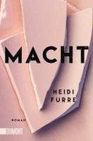 Heidi Furre - Macht, Häftad