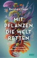 Mit Pflanzen die Welt retten 1