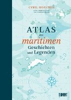 bokomslag Atlas der maritimen Geschichten und Legenden