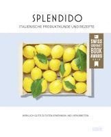 bokomslag Splendido. Italienische Produktkunde und Rezepte