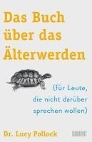 bokomslag Das Buch über das Älterwerden