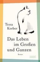 bokomslag Das Leben im Großen und Ganzen