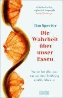 Tim Spector - Die Wahrheit über unser Essen, Inbunden