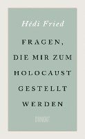 bokomslag Fragen, die mir zum Holocaust gestellt werden