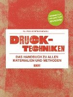 bokomslag Drucktechniken. Das Handbuch zu allen Materialien und Methoden