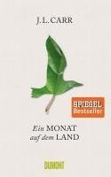 J. L. Carr - Ein Monat auf dem Land, Inbunden