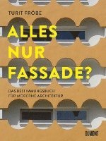 bokomslag ALLES NUR FASSADE?