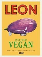 John Vincent, Rebecca Seal, Chantal Symons - Leon Fast Food Vegan, Inbunden