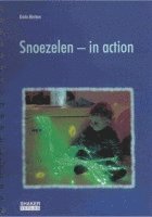 Snoezelen - in Action 1