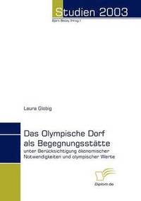 bokomslag Das Olympische Dorf als Begegnungssttte