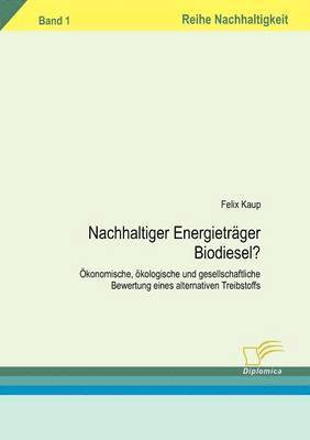 bokomslag Nachhaltiger Energieträger Biodiesel?