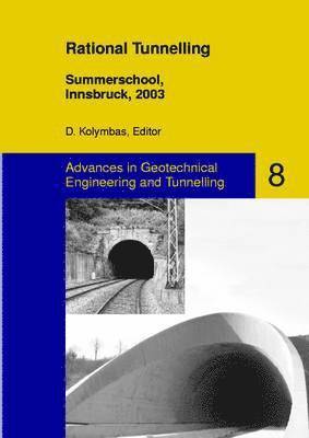 Dimitrios Kolymbas - Rational Tunnelling, Summerschool, Innsbruck, 2003, Häftad