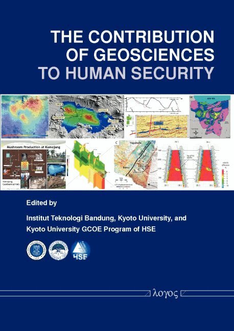 Institut Teknologi Bandung, Kyoto University, Kyoto University GCOE Program of HSE - Contribution of Geosciences to Human Security, Inbunden