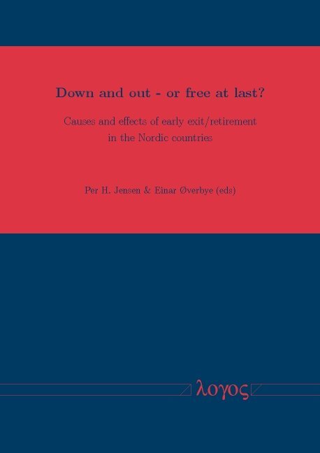 Per H. Jensen,, Einar Overbye - Down and out - or Free at Last?, Häftad