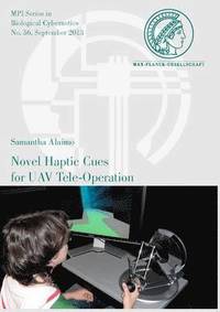 bokomslag Novel Haptic Cues for Uav Tele-Operation