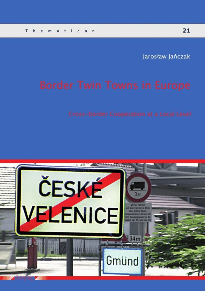 Jaroslaw Janczak - Border Twin Towns in Europe, Häftad