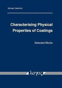 bokomslag Characterising Physical Properties of Coatings