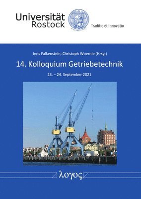 Jens Falkenstein, Christoph Woernle - 14. Kolloquium Getriebetechnik, Häftad