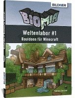 bokomslag BIOMIA - Weltenlabor #1 Bauanleitungen für Minecraft