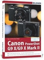 bokomslag Canon PowerShot G9 X / G9 X Mark II - Für bessere Fotos von Anfang an