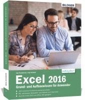 bokomslag Excel 2016 Grund- und Aufbauwissen für Anwender