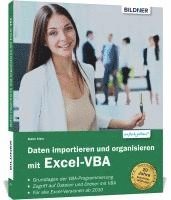 Dieter Klein - Daten importieren und organisieren mit Excel-VBA, Häftad