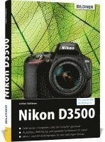 bokomslag Nikon D3500 - Für bessere Fotos von Anfang an!