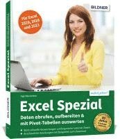 bokomslag Excel Spezial - Daten abrufen, aufbereiten & mit Pivot-Tabellen auswerten