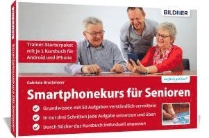 Smartphonekurs für Senioren - Trainer-Starterpaket für Android und iOS 1