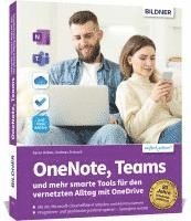 bokomslag OneNote, Teams und mehr smarte Tools für den vernetzten Alltag mit OneDrive