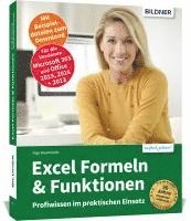 bokomslag Excel Formeln und Funktionen: Profiwissen im praktischen Einsatz