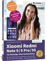 bokomslag Xiaomi Redmi Note 9 / 9 Pro / 9S - Für Einsteiger ohne Vorkenntnisse
