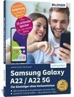 bokomslag Samsung Galaxy A22 / A22 5G - Für Einsteiger ohne Vorkenntnisse