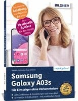 bokomslag Samsung Galaxy A03s - Für Einsteiger ohne Vorkenntnisse