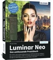 bokomslag Luminar Neo - Das umfassende Praxishandbuch