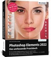 bokomslag Photoshop Elements 2022 - Das umfangreiche Praxisbuch