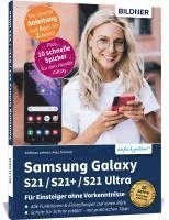 bokomslag Samsung Galaxy S21 / S21+ / S21 Ultra - Für Einsteiger ohne Vorkenntnisse