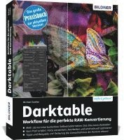bokomslag Darktable - Workflow für die perfekte RAW-Konvertierung
