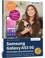 bokomslag Samsung Galaxy A53 5G - Für Einsteiger ohne Vorkenntnisse