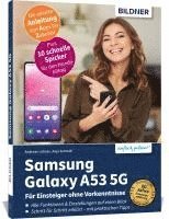 Samsung Galaxy A53 5G - Für Einsteiger ohne Vorkenntnisse 1