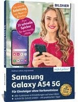 bokomslag Samsung Galaxy A54 5G - Für Einsteiger ohne Vorkenntnisse