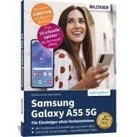 bokomslag Samsung Galaxy A55 5G - Für Einsteiger ohne Vorkenntnisse