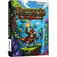 Andreas Zintzsch, Aaron Kübler, Bettina Pflugbeil, Anne-Sophie Hardouin - Terraria - Der große inoffizielle Guide, Häftad