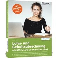 bokomslag Lohn- und Gehaltsabrechnung mit DATEV Lohn und Gehalt comfort