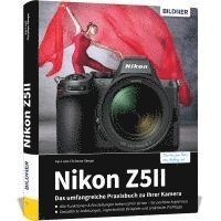 bokomslag Nikon Z5II: Das umfangreiche Praxisbuch zu Ihrer Kamera