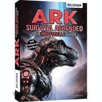 Andreas Zintzsch, Aaron Kübler - ARK Survival Ascended - Der inoffizielle Guide, Häftad