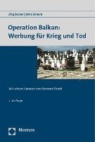 bokomslag Operation Balkan: Werbung Fur Krieg Und Tod: Mit Einem Vorwort Von Norman Paech